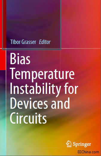 Springer 2014顿Bias Temperature Instability for Devices and Circuits