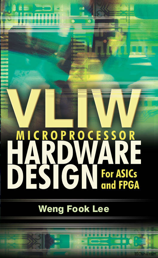 Vliw Microprocessor Hardware Design - For ASIC And FPGA