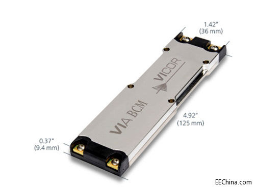 VicorƳVIA BCM DC-DCǰģ飬ṩ߹ܶȺЧ