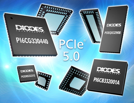 Diodes Incorporated Ƴ PCIe 5.0 Ʒϣ߳ȡĳ̶Ƚͼƶ