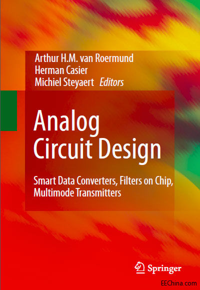 Analog Circuit Design - Smart Data Converters, Filters on Chip, Multimode Transm