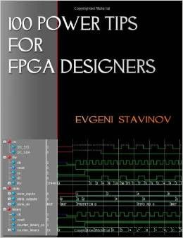 100 Power Tips For FPGA Designers Paperback C June 17, 2011