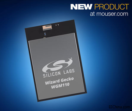 ó󹩻Silicon Labs͹ļ弴WGM110 Wi-Fiģ飬ʺIoT