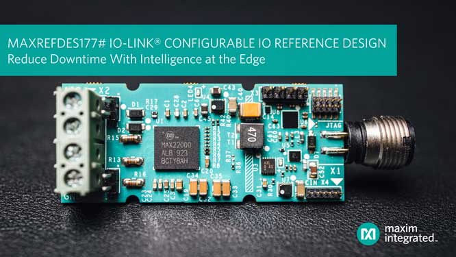 Maxim IntegratedIO-Linkͨŷ͹ͣʱ
