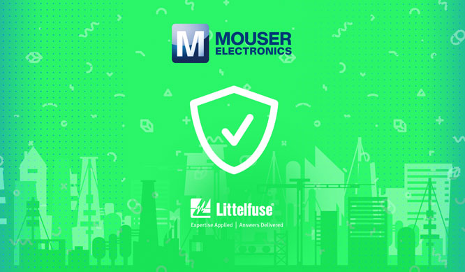 mouser-littelfuse-industria.jpg