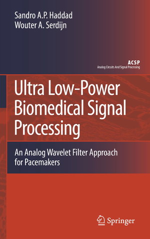 Ultra Low-Power Biomedical Signal Processing