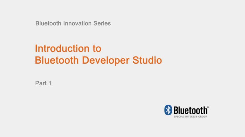 Bluetooth Developer StudioʹƵ1Ƶ