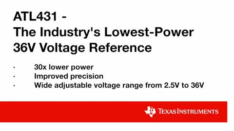 ATL431-业界最低功耗36V电压基准视频